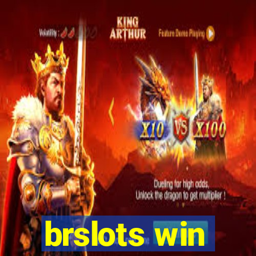 brslots win